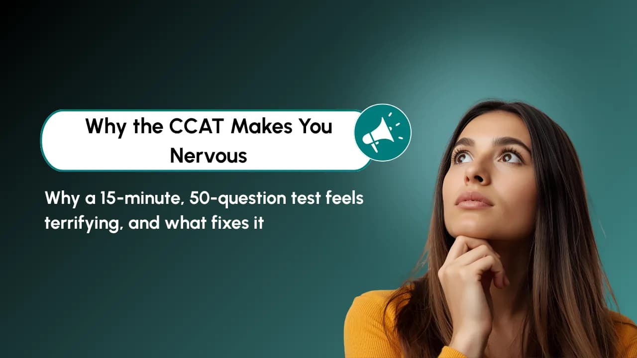 Why Am I So Nervous About a 15-Minute Test? CCAT Anxiety Explained